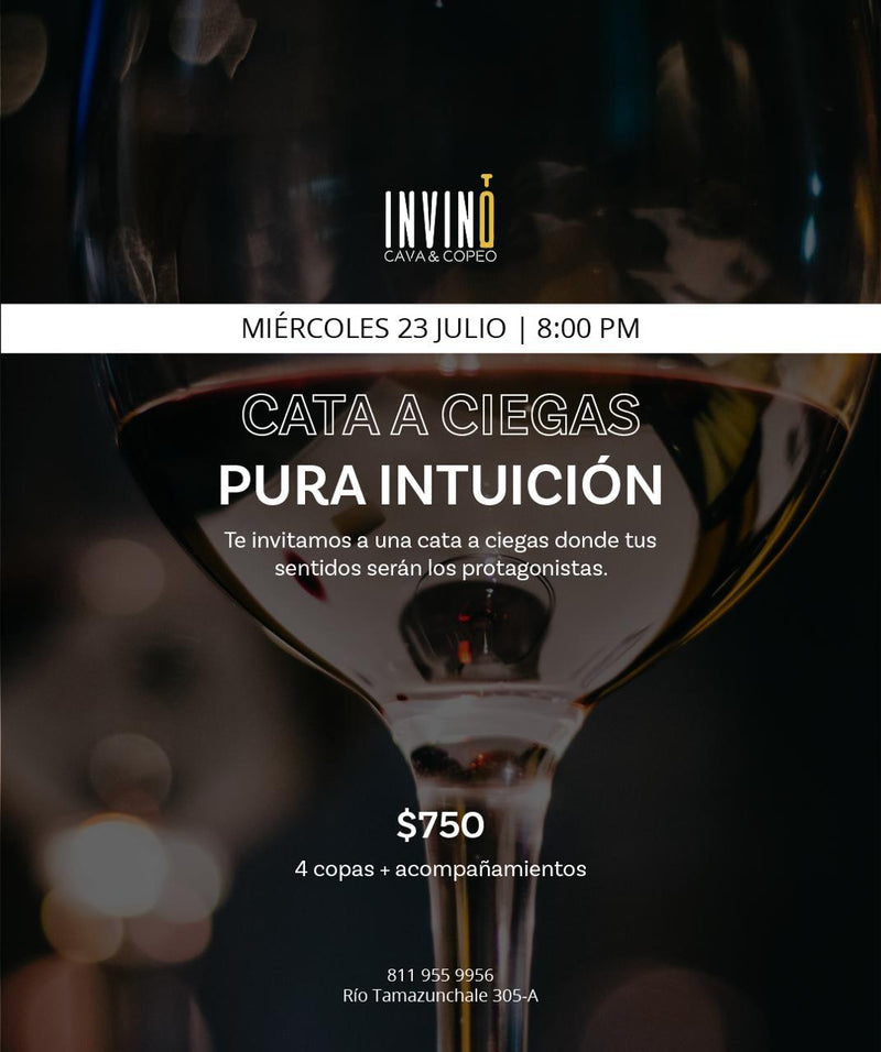 Cata a Ciegas: Pura intuición