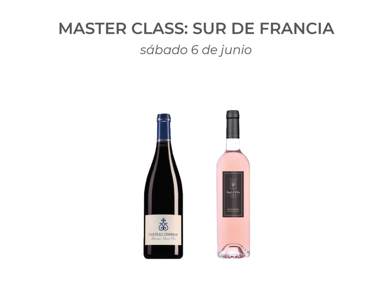 MasterClass - Sur de Francia: Vino Tinto + Vino Rosado